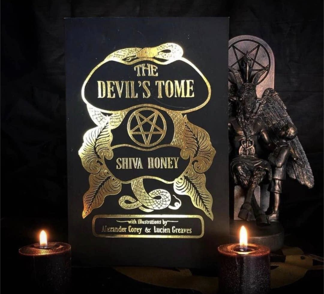 The Devil's Tome: A Book of Modern Satanic Ritual by Shiva Honey (First Edition Paperback)