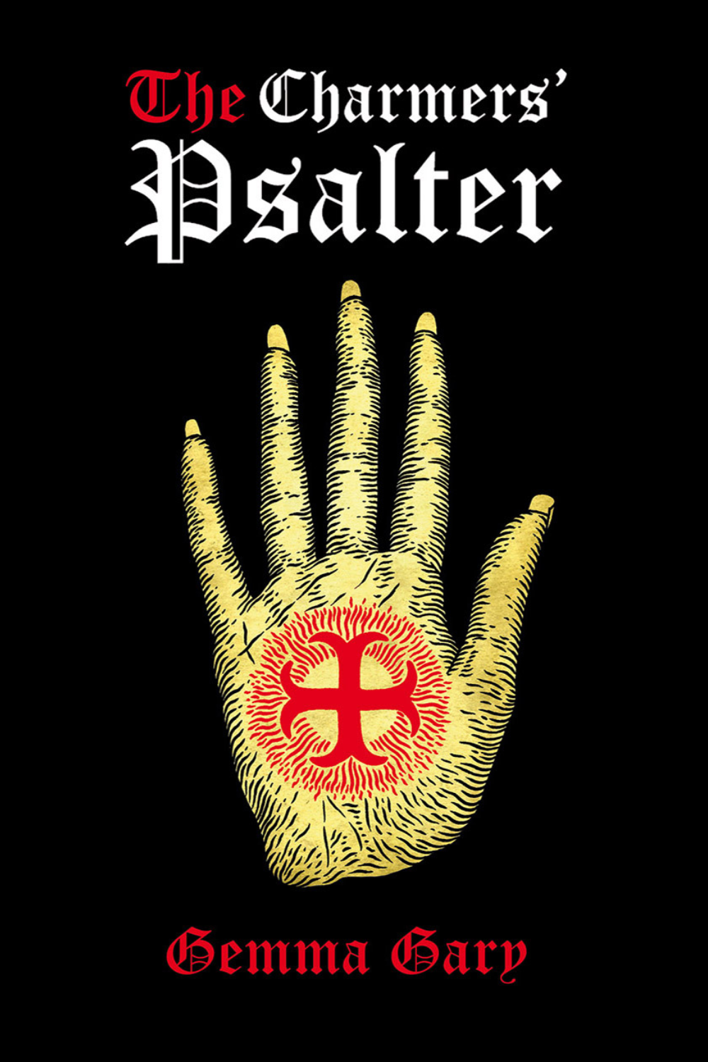 The Charmers’ Psalter: 2nd Edition by Gemma Gary (Paperback)