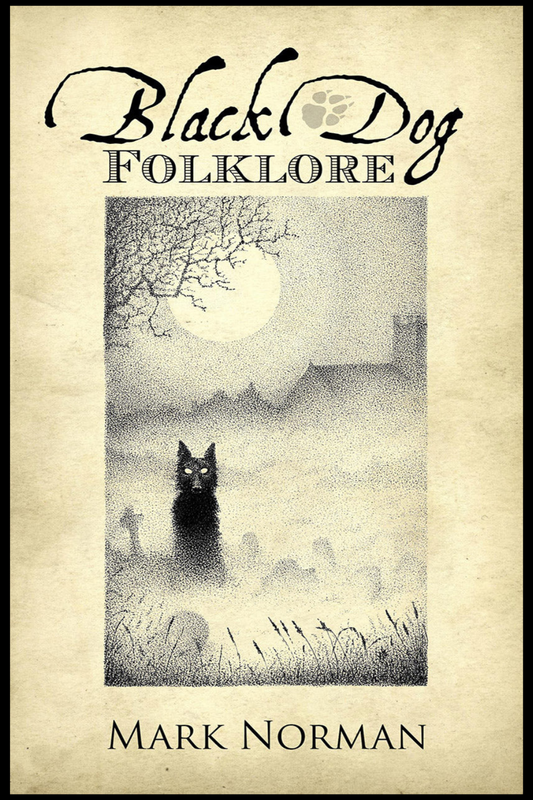 Black Dog Folklore by Mark Norman (Hardcover)